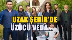 Uzak Şehir Dizisinde Beklenmedik Ayrılık Geldi! Oyuncu Mardini Terk Etti